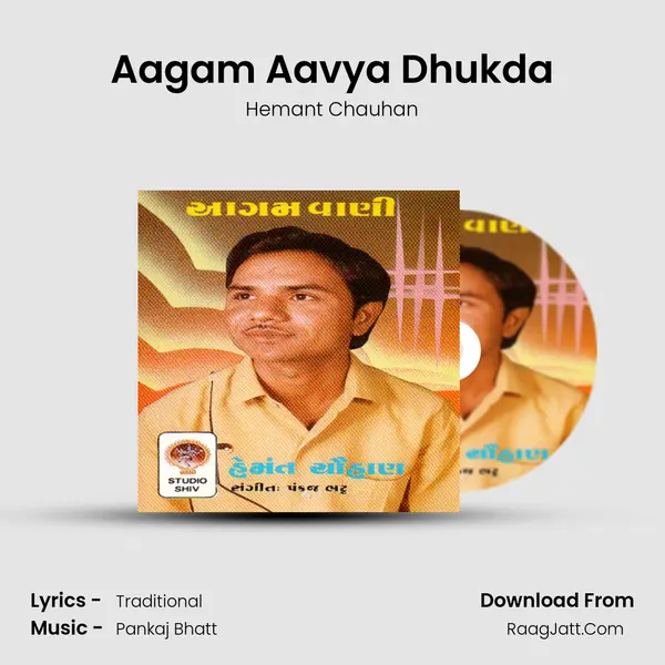 Aagam Aavya Dhukda MP3 Song by Hemant Chauhan Cover