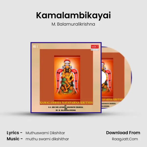 Kamalambikayai MP3 Song by M. Balamuralikrishna Cover