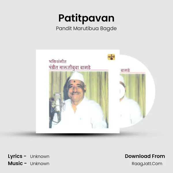 Patitpavan MP3 Song by Pandit Marutibua Bagde Cover