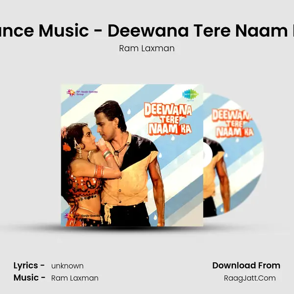Dance Music - Deewana Tere Naam Ka MP3 Song by Ram Laxman Cover