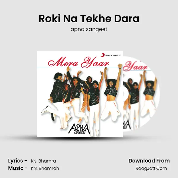 Roki Na Tekhe Dara MP3 Song by apna sangeet Cover