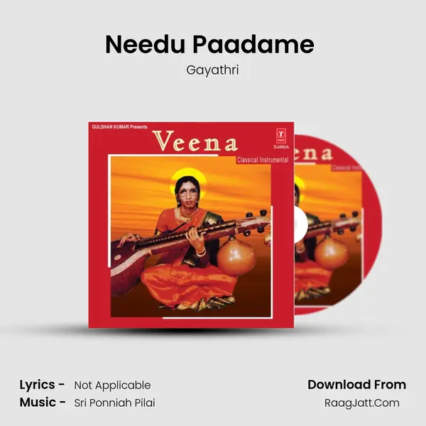 Needu Paadame (Ragam: Panthuvarali) MP3 Song by Gayathri Cover