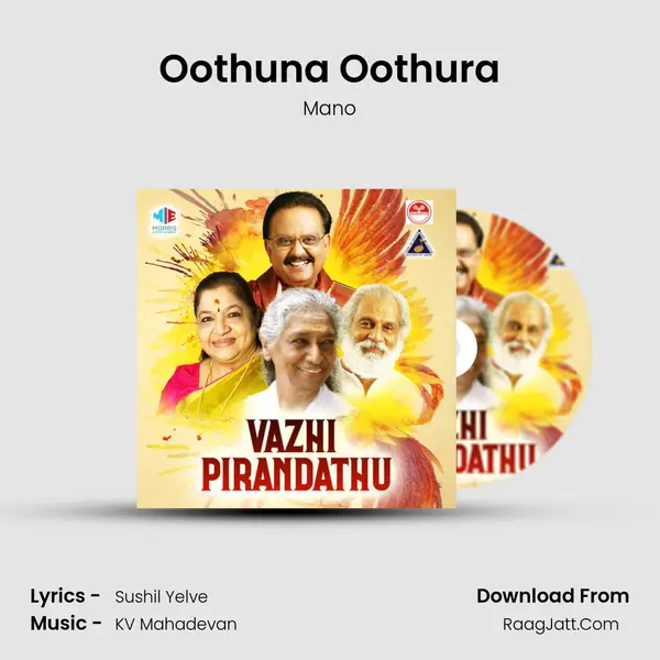 Oothuna Oothura MP3 Song by Mano Cover