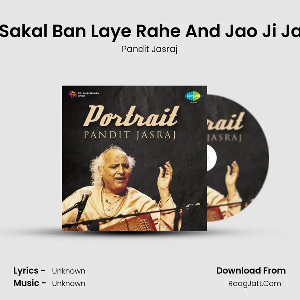 Khayal - Sakal Ban Laye Rahe And Jao Ji Jao Shyam MP3 Song by Pandit Jasraj Cover
