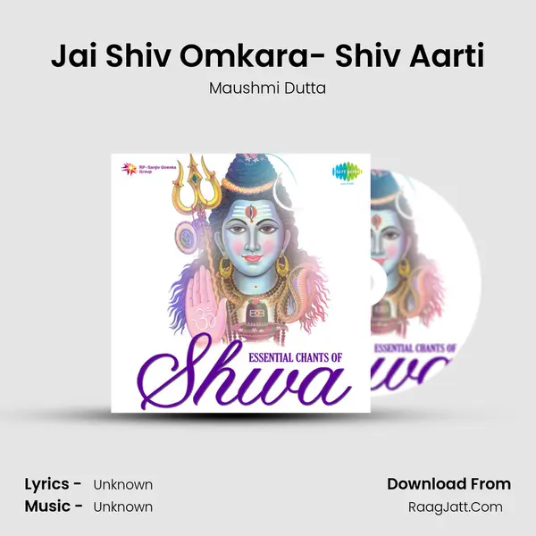 Jai Shiv Omkara- Shiv Aarti MP3 Song by Maushmi Dutta Cover