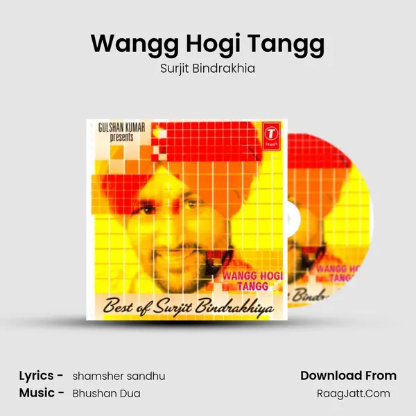 Wangg Hogi Tangg MP3 Song by Surjit Bindrakhia Cover