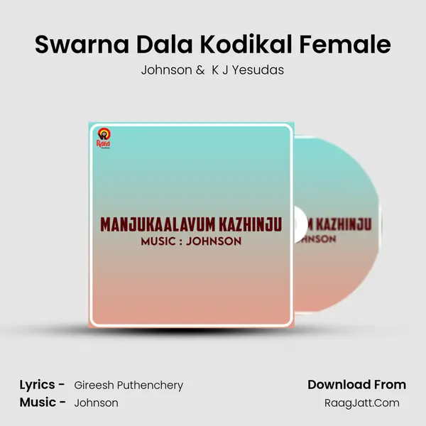 Swarna Dala Kodikal Female MP3 Song by Johnson Cover