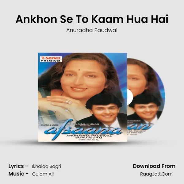 Ankhon Se To Kaam Hua Hai MP3 Song by Anuradha Paudwal Cover