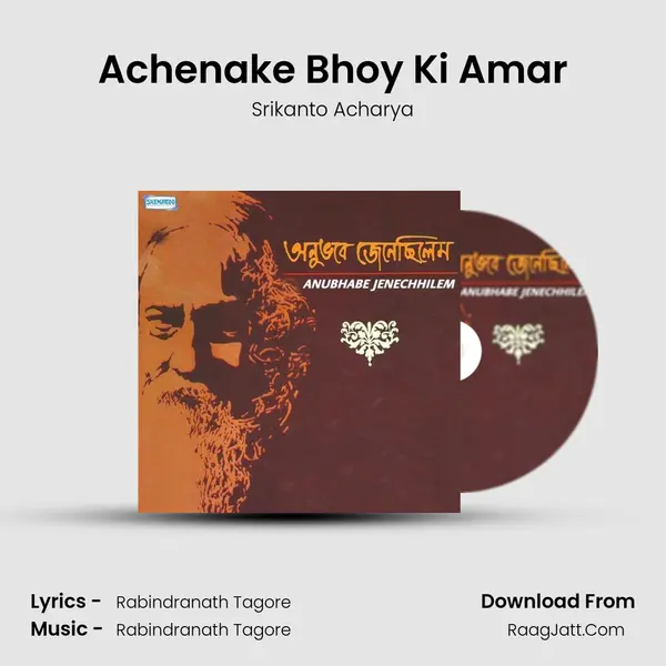 Achenake Bhoy Ki Amar MP3 Song by Srikanto Acharya Cover