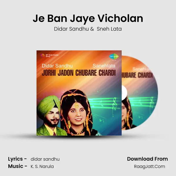 Je Ban Jaye Vicholan MP3 Song by Didar Sandhu Cover