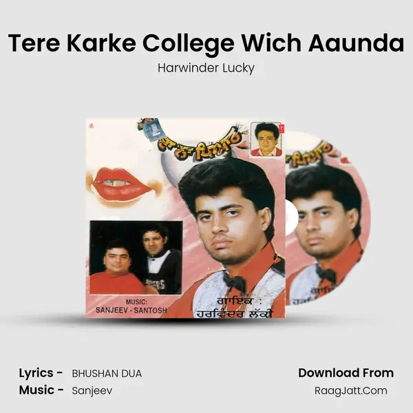 Tere Karke College Wich Aaunda MP3 Song by Harwinder Lucky Cover
