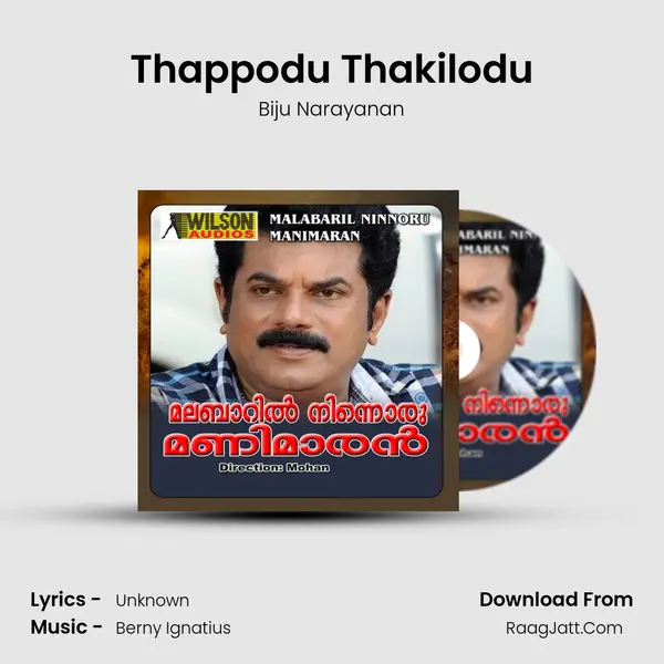 Thappodu Thakilodu MP3 Song by Biju Narayanan Cover