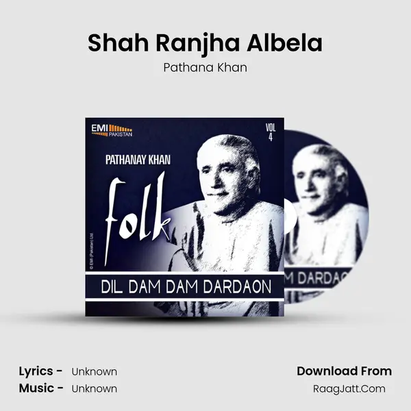 Shah Ranjha Albela MP3 Song by Pathana Khan Cover