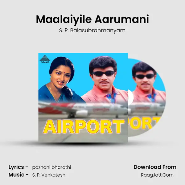 Maalaiyile Aarumani MP3 Song by S. P. Balasubrahmanyam Cover