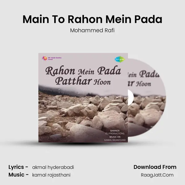 Main To Rahon Mein Pada MP3 Song by Mohammed Rafi Cover