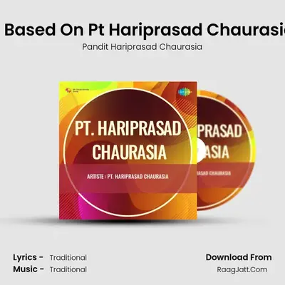 Pt Hariprasad Chaurasia - Pandit Hariprasad Chaurasia