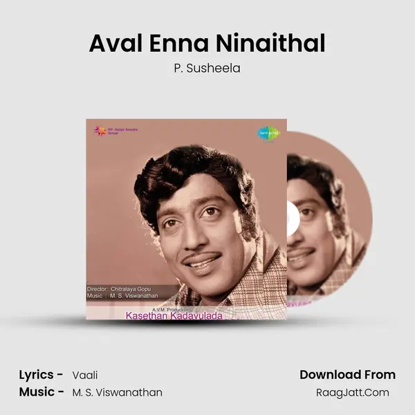 Aval Enna Ninaithal MP3 Song by P. Susheela Cover