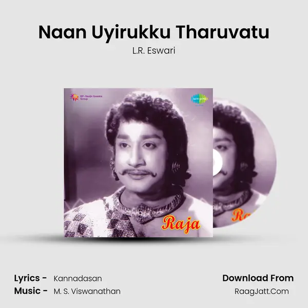 Naan Uyirukku Tharuvatu MP3 Song by L.R. Eswari Cover