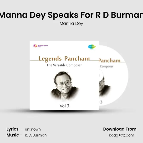 Manna Dey Speaks For R D Burman MP3 Song by Manna Dey Cover