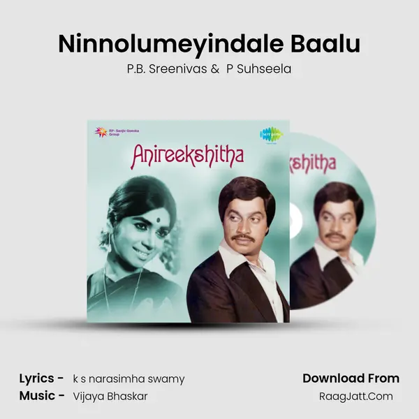 Ninnolumeyindale Baalu MP3 Song by P.B. Sreenivas Cover