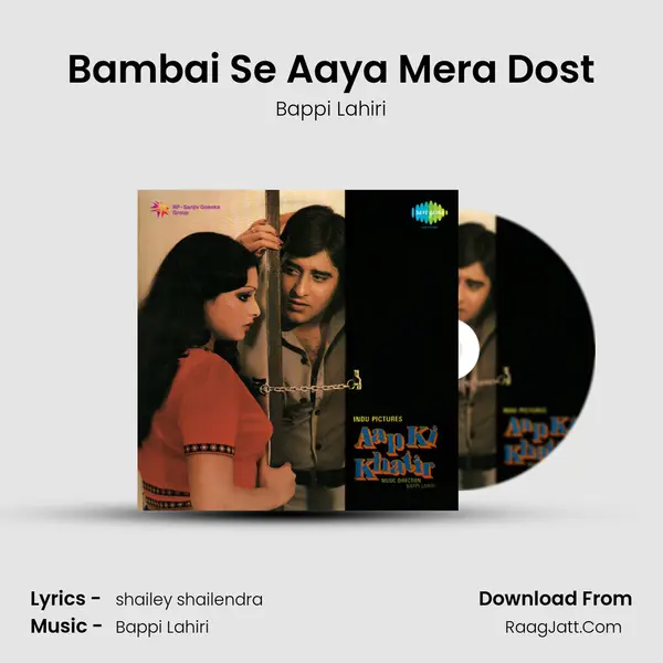 Bambai Se Aaya Mera Dost MP3 Song by Bappi Lahiri Cover