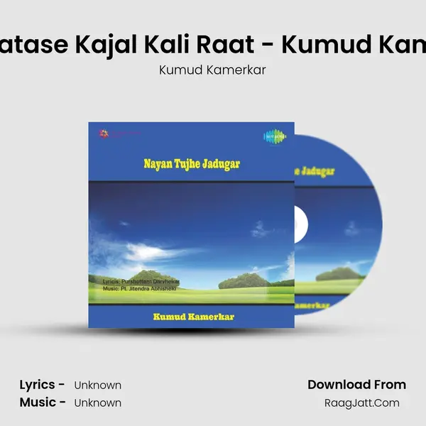 Chhalatase Kajal Kali Raat - Kumud Kamerkar MP3 Song by Kumud Kamerkar Cover