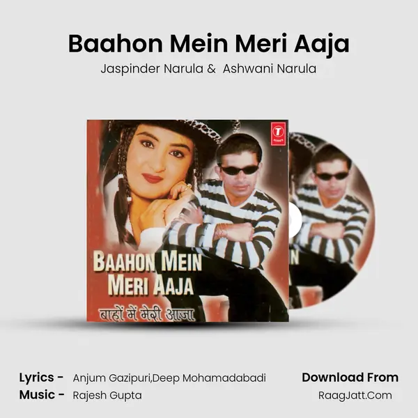 Baahon Mein Meri Aaja mp3 song