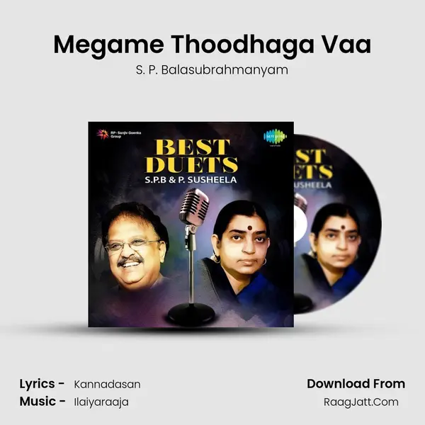 Megame Thoodhaga Vaa MP3 Song by S. P. Balasubrahmanyam Cover