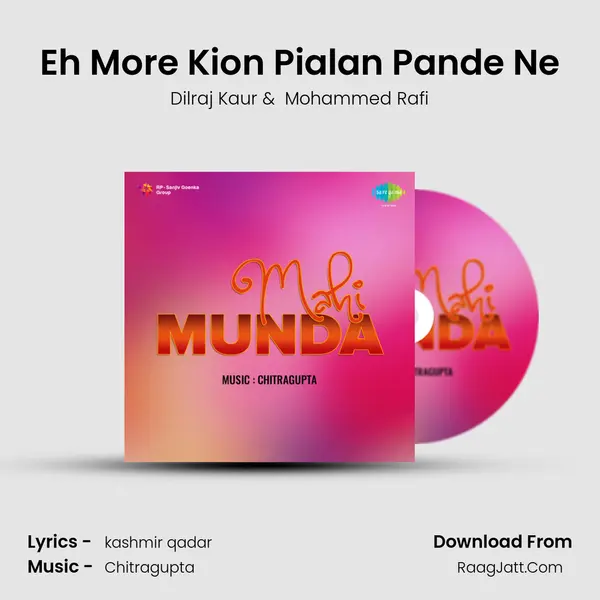 Eh More Kion Pialan Pande Ne MP3 Song by Dilraj Kaur Cover