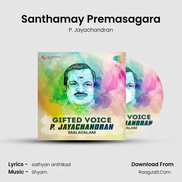 Santhamay Premasagara MP3 Song by P. Jayachandran Cover