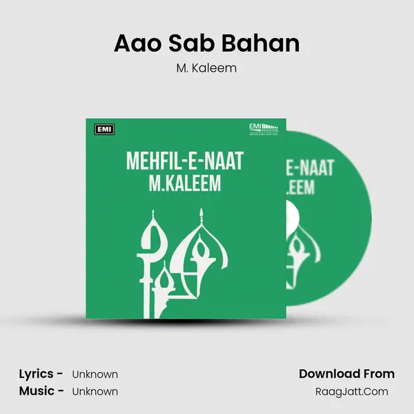 Aao Sab Bahan MP3 Song by M. Kaleem Cover