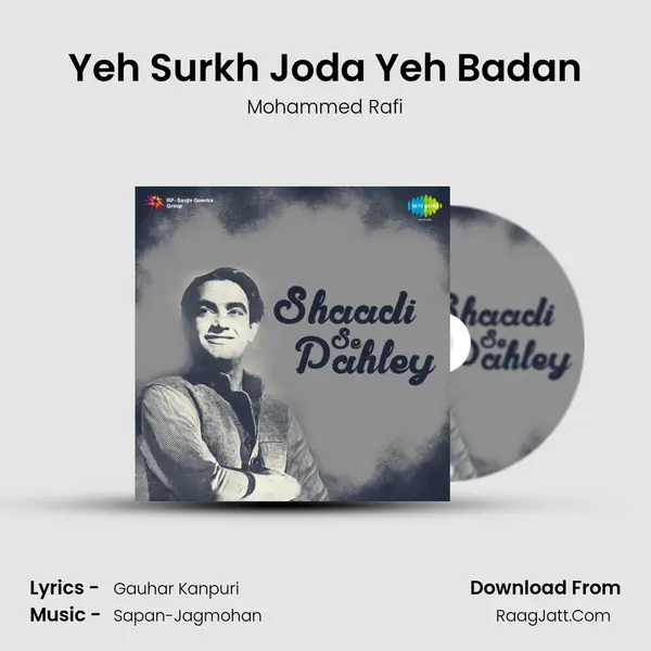 Yeh Surkh Joda Yeh Badan MP3 Song by Mohammed Rafi Cover