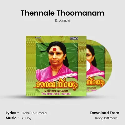 Thennale Thoomanam MP3 Song by S. Janaki Cover