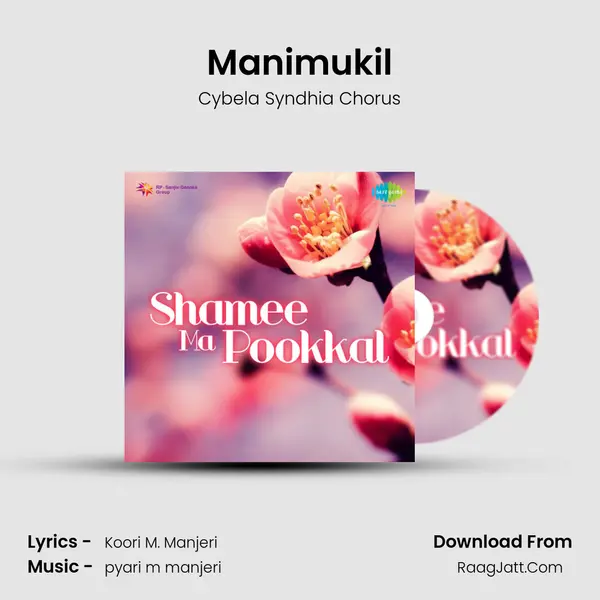 Manimukil MP3 Song by Cybela Syndhia Chorus Cover