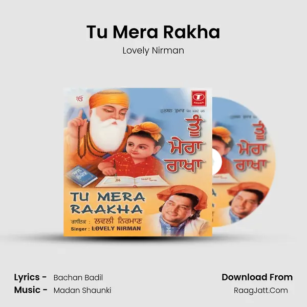 Tu Mera Rakha MP3 Song by Lovely Nirman Cover