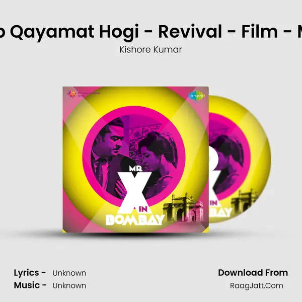 Mere Mehboob Qayamat Hogi - Revival - Film - Mrx In Bombay MP3 Song by Kishore Kumar Cover