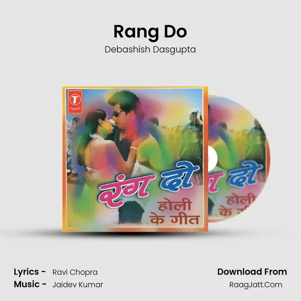 Rang Do MP3 Song by Debashish Dasgupta Cover