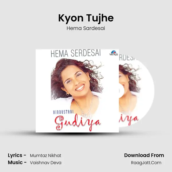 Kyon Tujhe MP3 Song by Hema Sardesai Cover