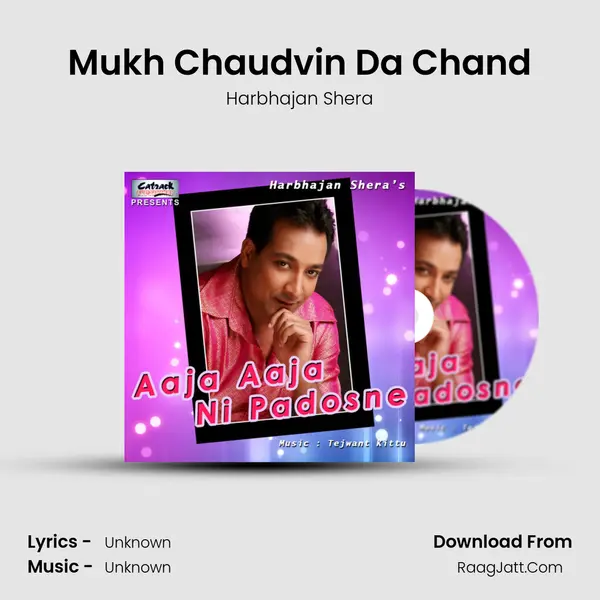 Mukh Chaudvin Da Chand MP3 Song by Harbhajan Shera Cover
