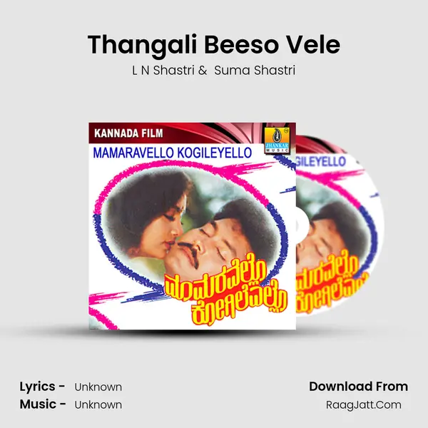 Thangali Beeso Vele MP3 Song by L N Shastri Cover