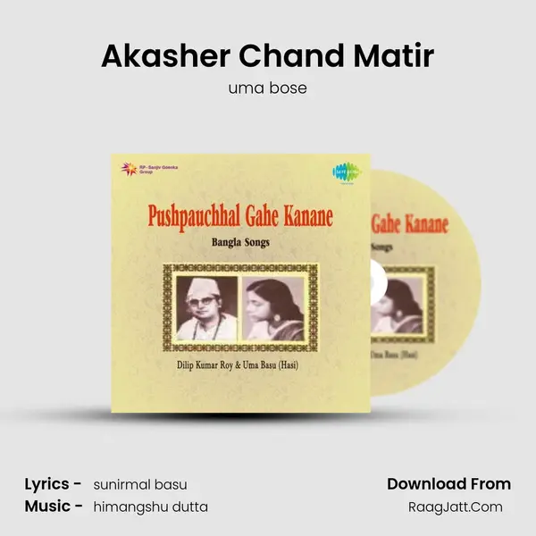 Akasher Chand Matir mp3 song