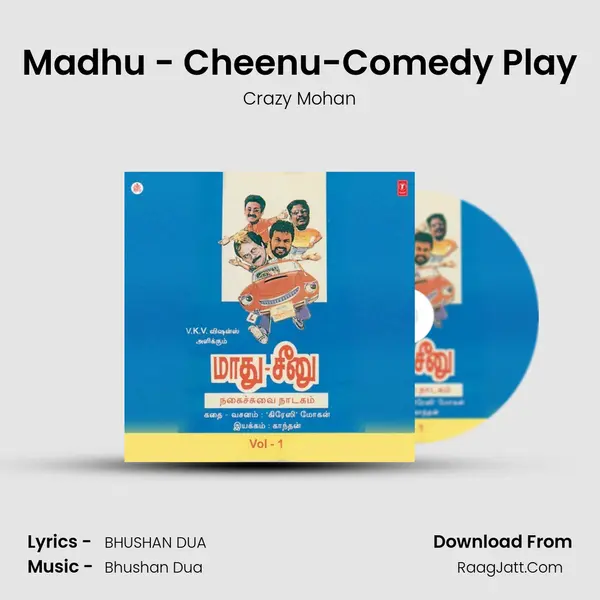 Madhu - Cheenu-Comedy Play MP3 Song by Crazy Mohan Cover