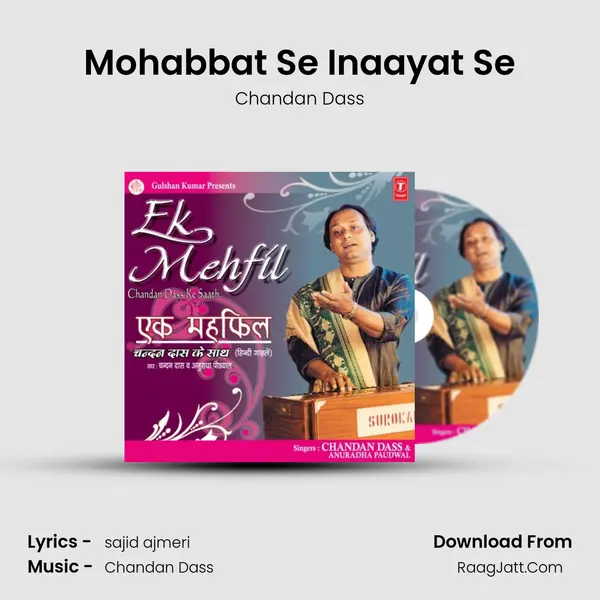 Mohabbat Se Inaayat Se MP3 Song by Chandan Dass Cover