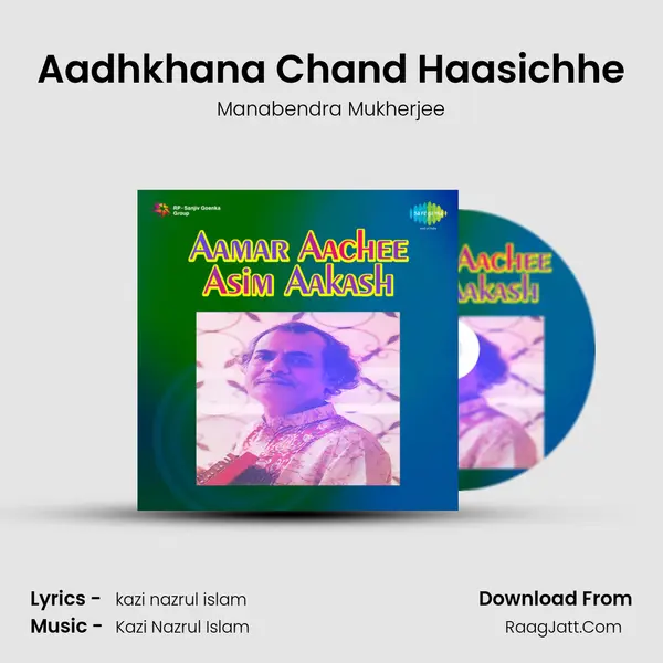 Aadhkhana Chand Haasichhe MP3 Song by Manabendra Mukherjee Cover