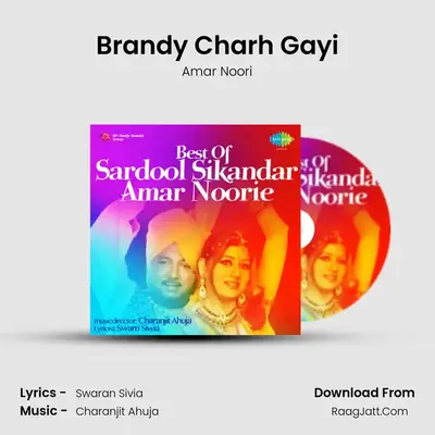 Brandy Charh Gayi MP3 Song by Amar Noori Cover