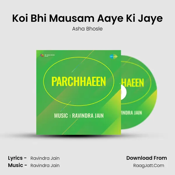 Koi Bhi Mausam Aaye Ki Jaye MP3 Song by Asha Bhosle Cover