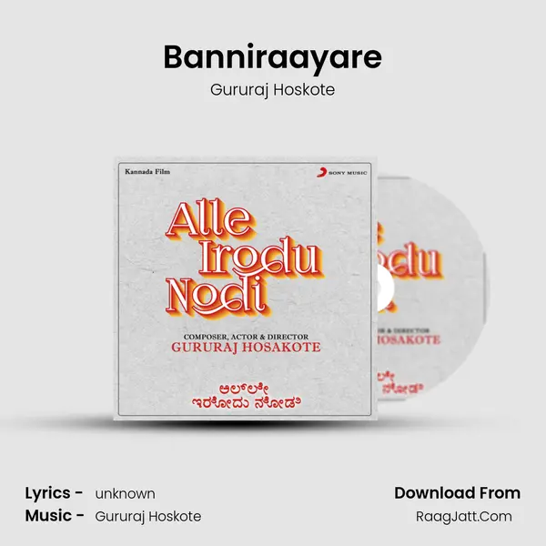 Banniraayare MP3 Song by Gururaj Hoskote Cover