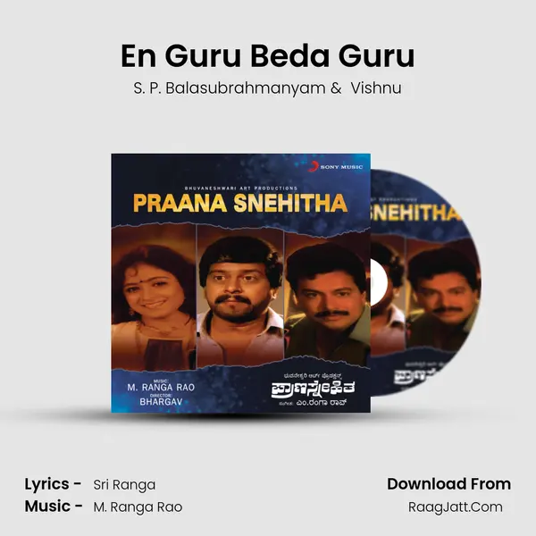 En Guru Beda Guru MP3 Song by S. P. Balasubrahmanyam Cover