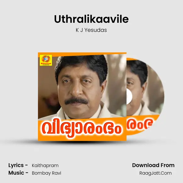 Uthralikaavile MP3 Song by K J Yesudas Cover