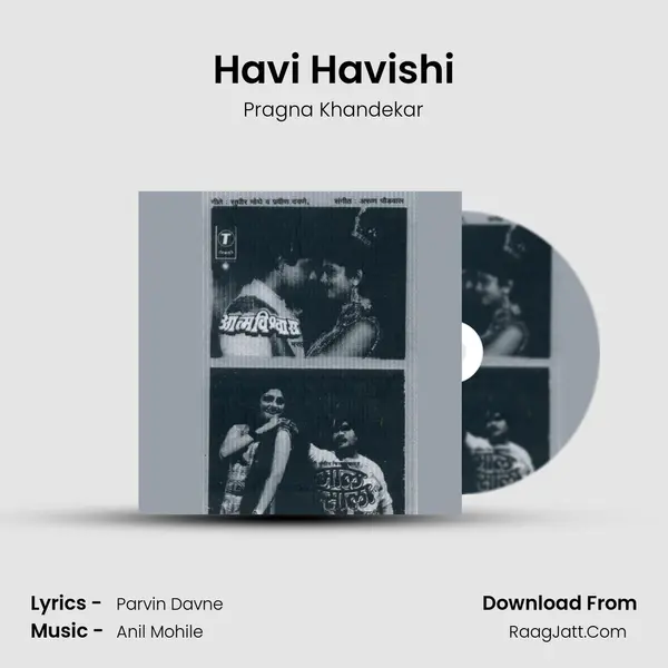 Havi Havishi MP3 Song by Pragna Khandekar Cover